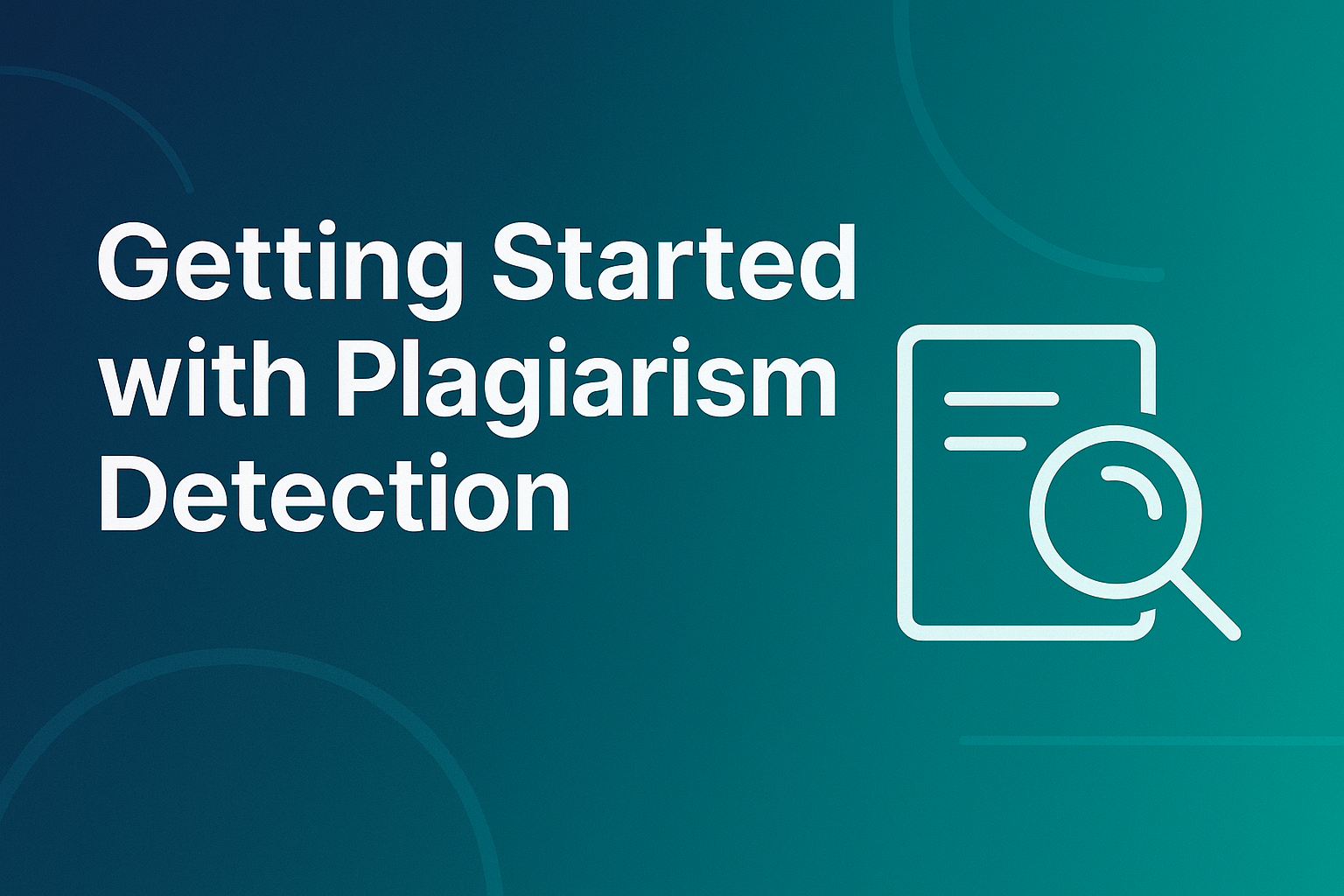 Getting Started with Plagiarism Detection